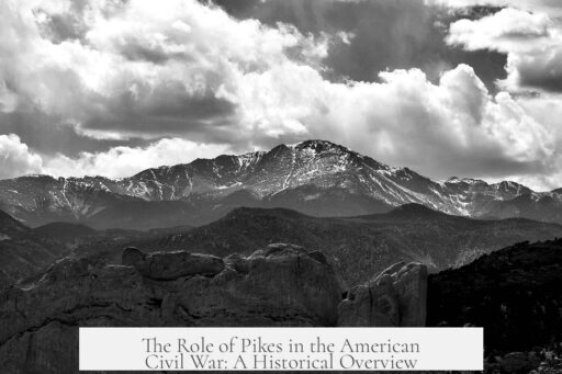 The Role of Pikes in the American Civil War: A Historical Overview