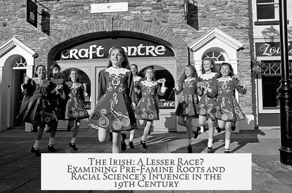 The Irish: A Lesser Race? Examining Pre-Famine Roots and Racial Science's Influence in the 19th Century