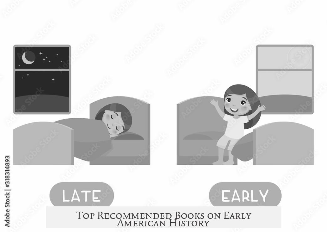 Top Recommended Books on Early American History