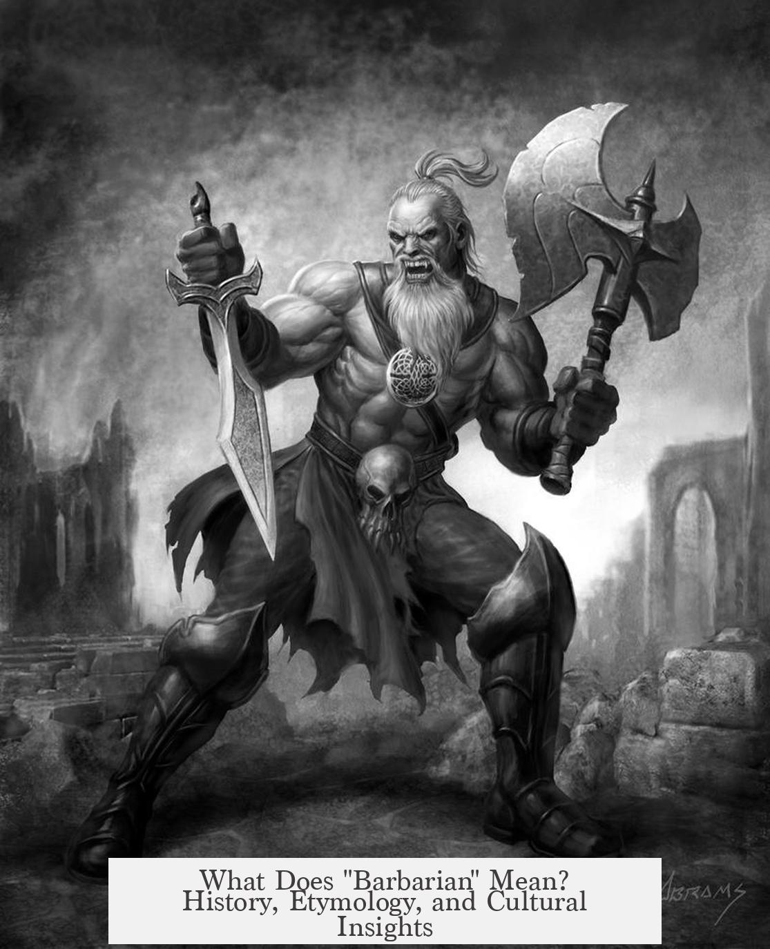What Does "Barbarian" Mean? History, Etymology, and Cultural Insights