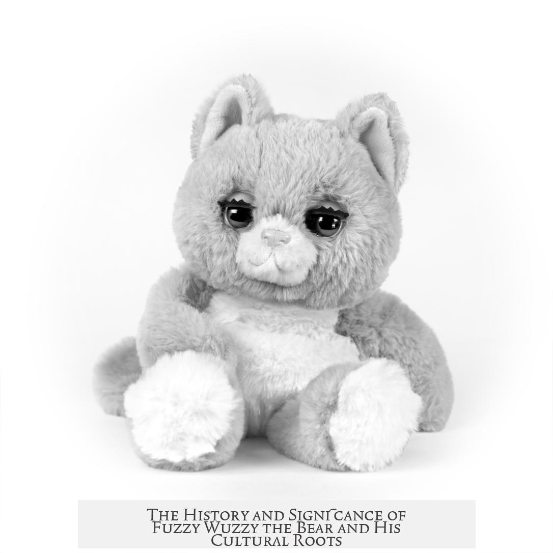 The History and Significance of Fuzzy Wuzzy the Bear and His Cultural Roots