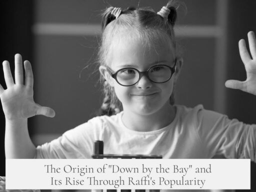 The Origin of "Down by the Bay" and Its Rise Through Raffi's Popularity