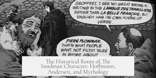 The Historical Roots of The Sandman Character: Hoffmann, Andersen, and Mythology