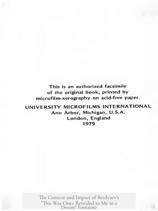 The Context and Impact of Berdyaev's "This Was Once Revealed to Me in a Dream" Footnote