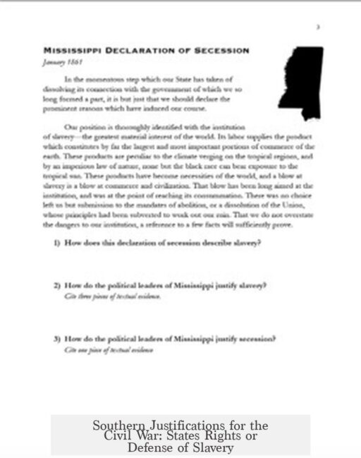 Southern Justifications for the Civil War: States Rights or Defense of Slavery