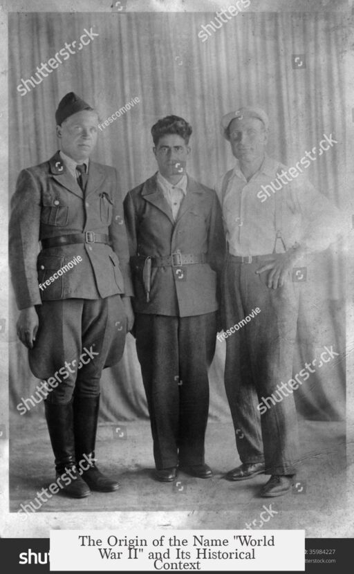 The Origin of the Name "World War II" and Its Historical Context