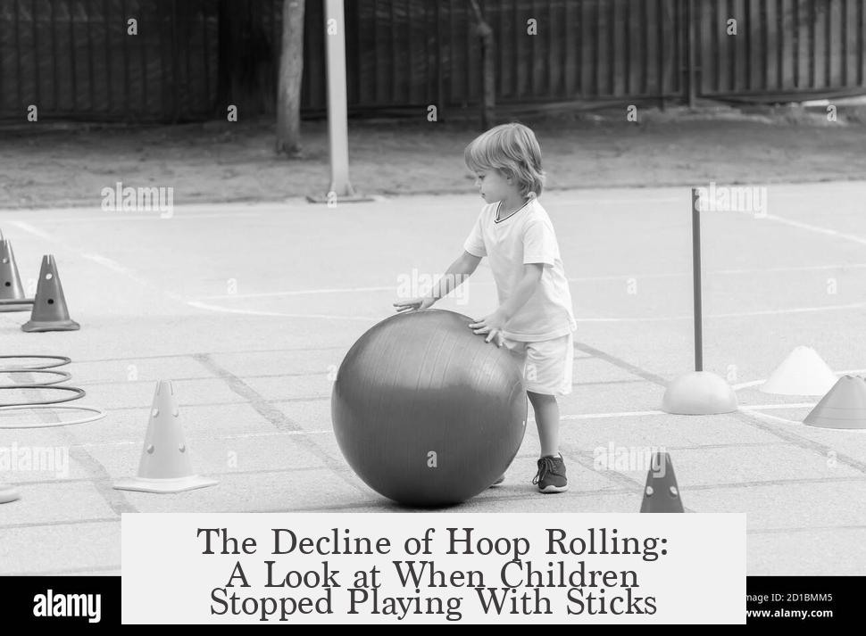 The Decline of Hoop Rolling: A Look at When Children Stopped Playing With Sticks