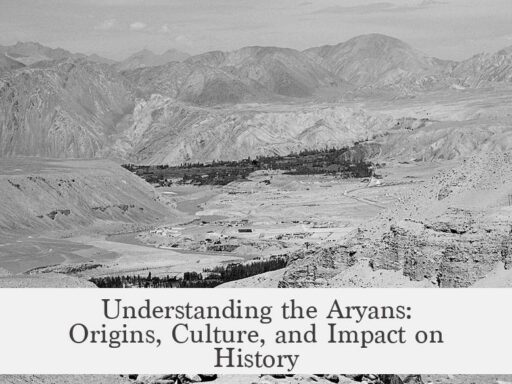 Understanding the Aryans: Origins, Culture, and Impact on History
