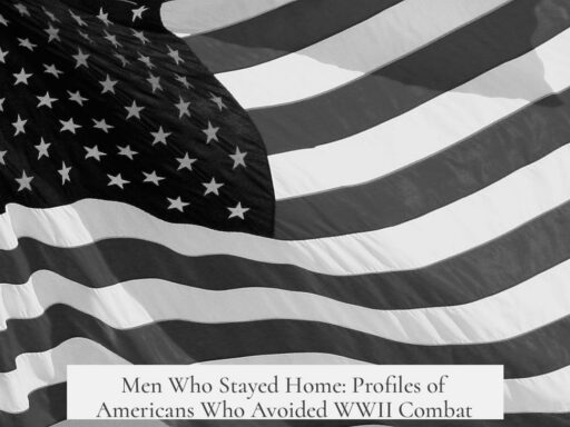 Men Who Stayed Home: Profiles of Americans Who Avoided WWII Combat