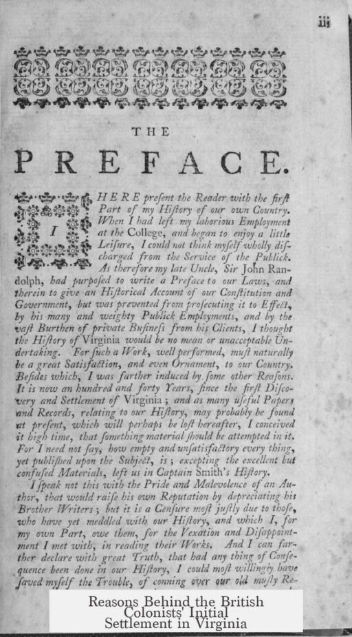 Reasons Behind the British Colonists' Initial Settlement in Virginia