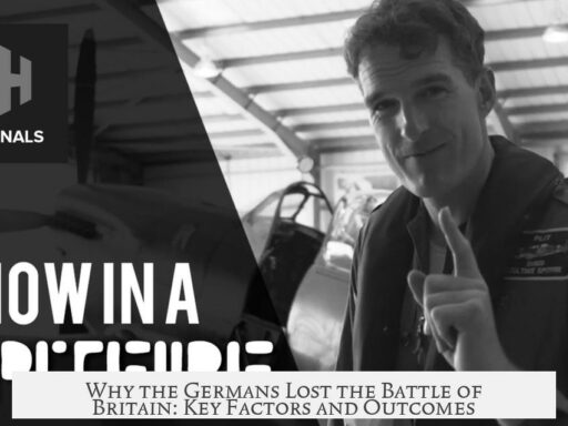Why the Germans Lost the Battle of Britain: Key Factors and Outcomes