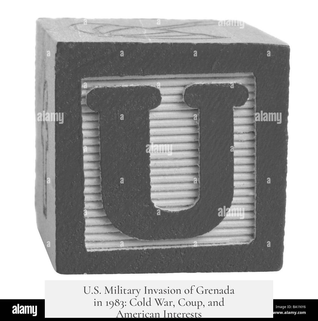 U.S. Military Invasion of Grenada in 1983: Cold War, Coup, and American Interests