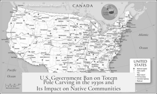 U.S. Government Ban on Totem Pole Carving in the 1930s and Its Impact on Native Communities