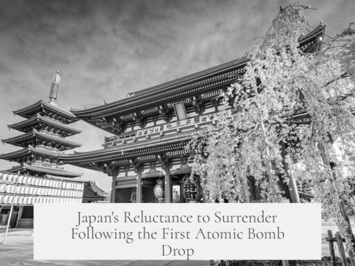 Japan's Reluctance to Surrender Following the First Atomic Bomb Drop