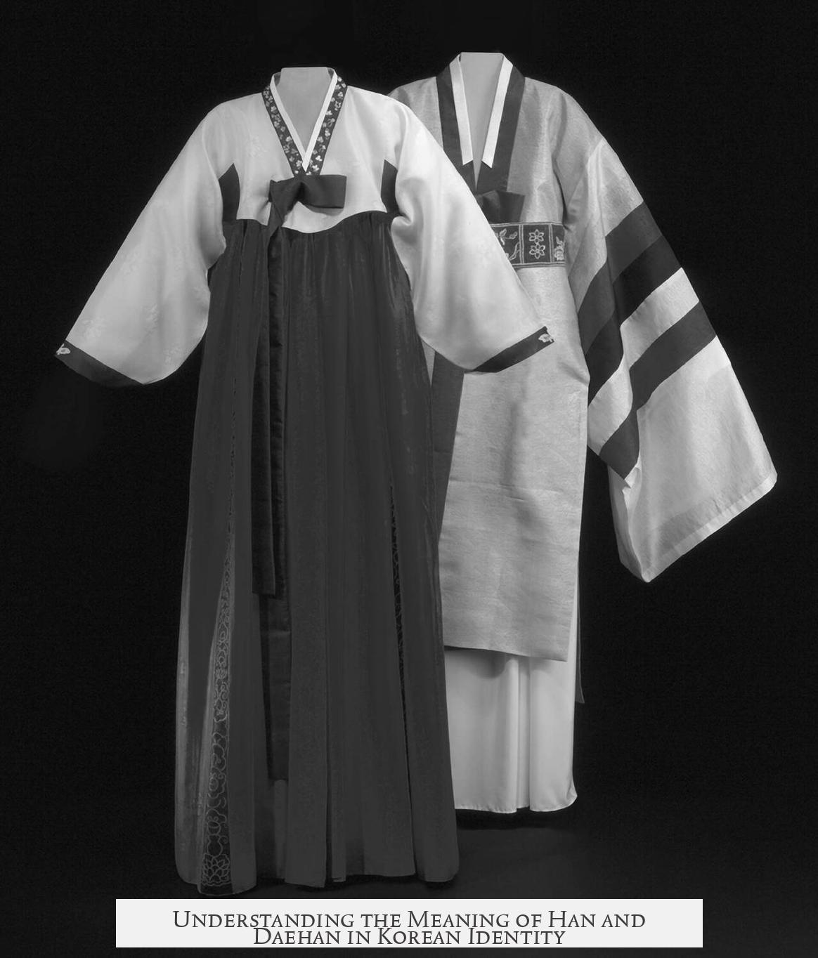 Understanding the Meaning of Han and Daehan in Korean Identity