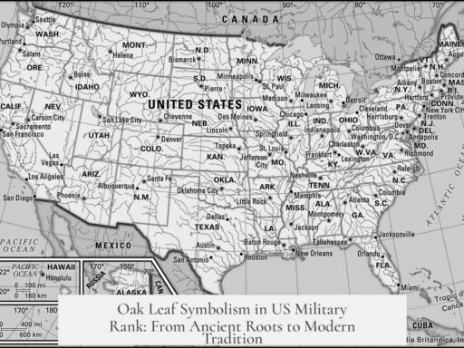 Oak Leaf Symbolism in US Military Rank: From Ancient Roots to Modern Tradition