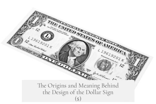 The Origins and Meaning Behind the Design of the Dollar Sign ($)