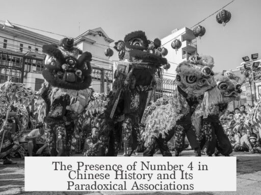 The Presence of Number 4 in Chinese History and Its Paradoxical Associations