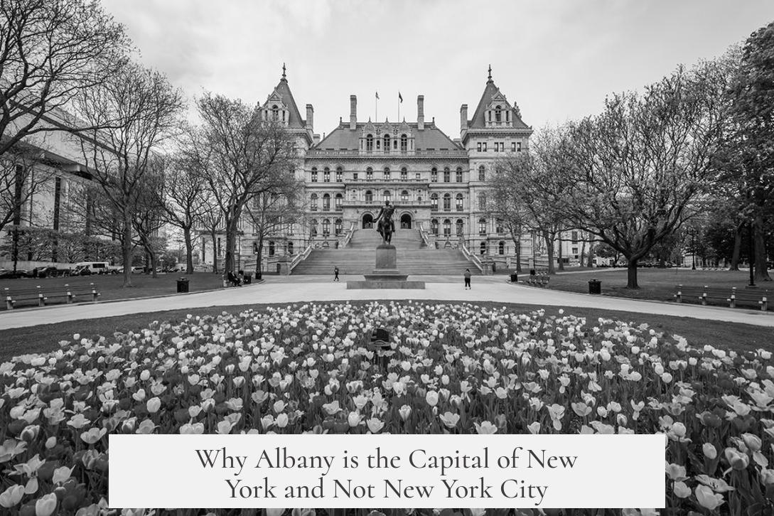 Why Albany is the Capital of New York and Not New York City