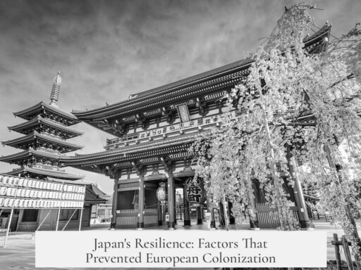 Japan's Resilience: Factors That Prevented European Colonization