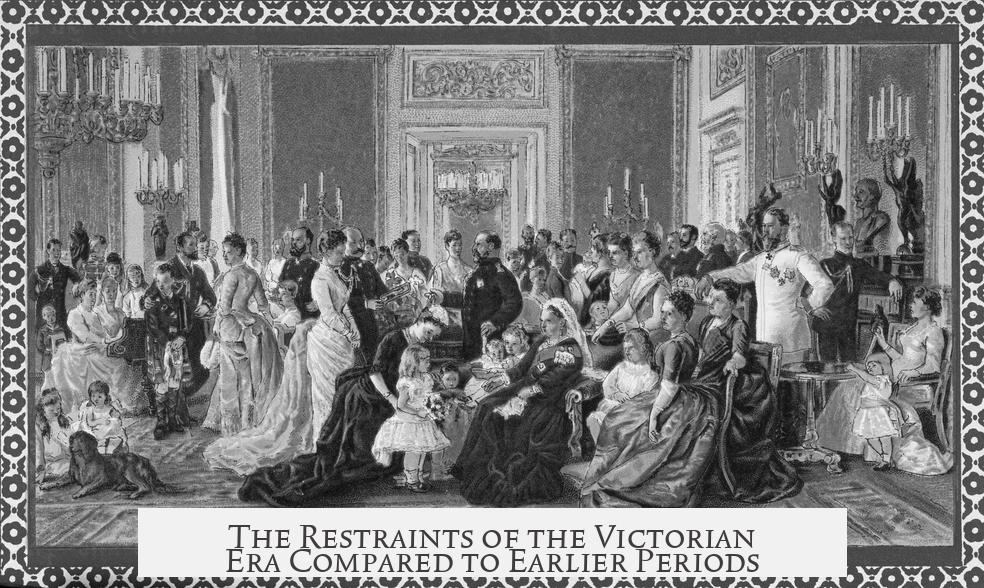 The Restraints of the Victorian Era Compared to Earlier Periods