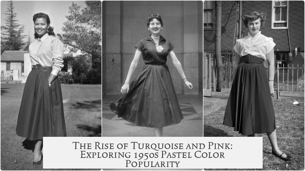 The Rise of Turquoise and Pink: Exploring 1950s Pastel Color Popularity