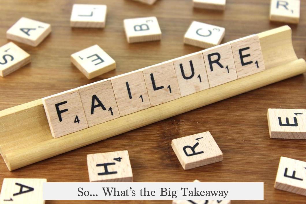 So... What’s the Big Takeaway?