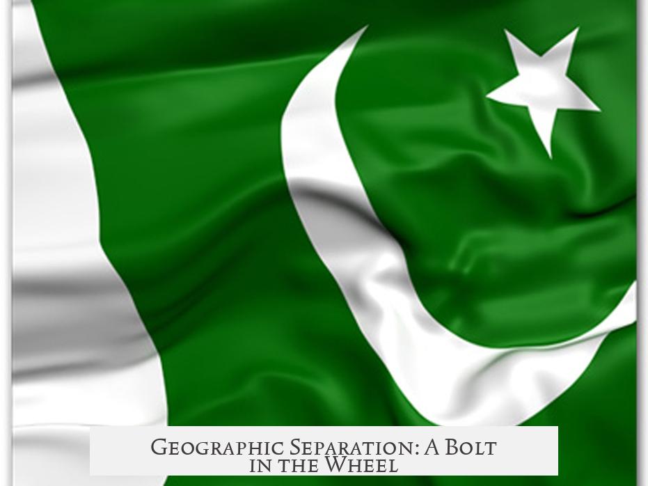 Geographic Separation: A Bolt in the Wheel