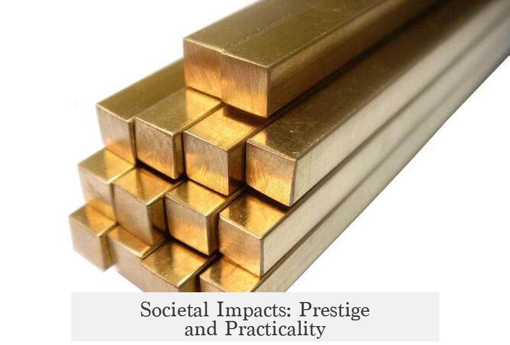 Societal Impacts: Prestige and Practicality