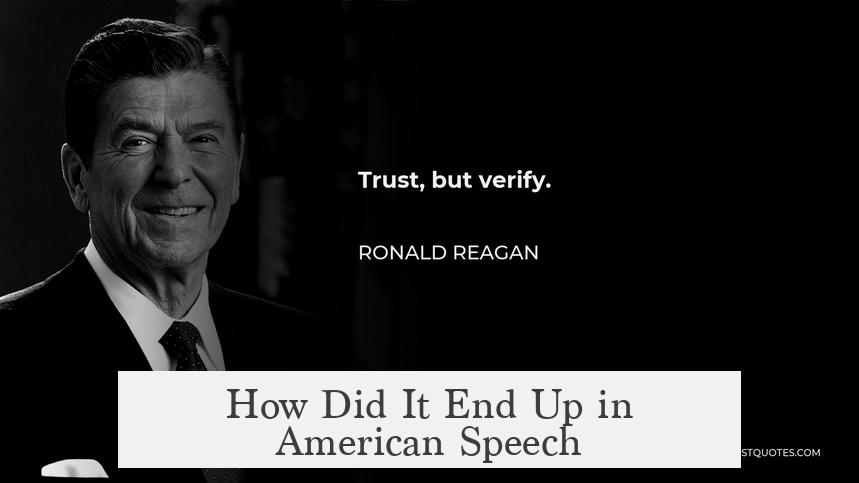 How Did It End Up in American Speech?
