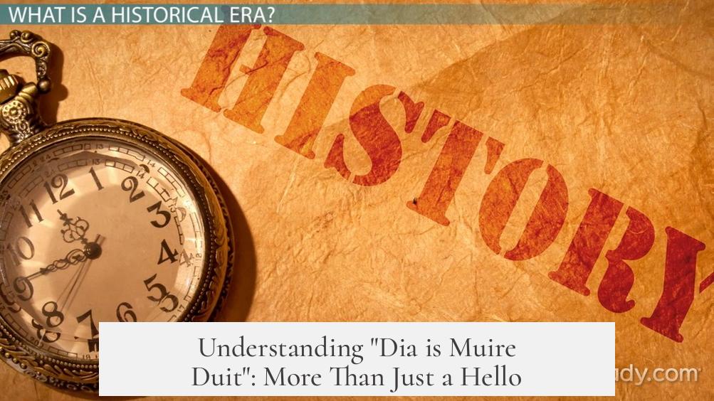 Understanding "Dia is Muire Duit": More Than Just a Hello