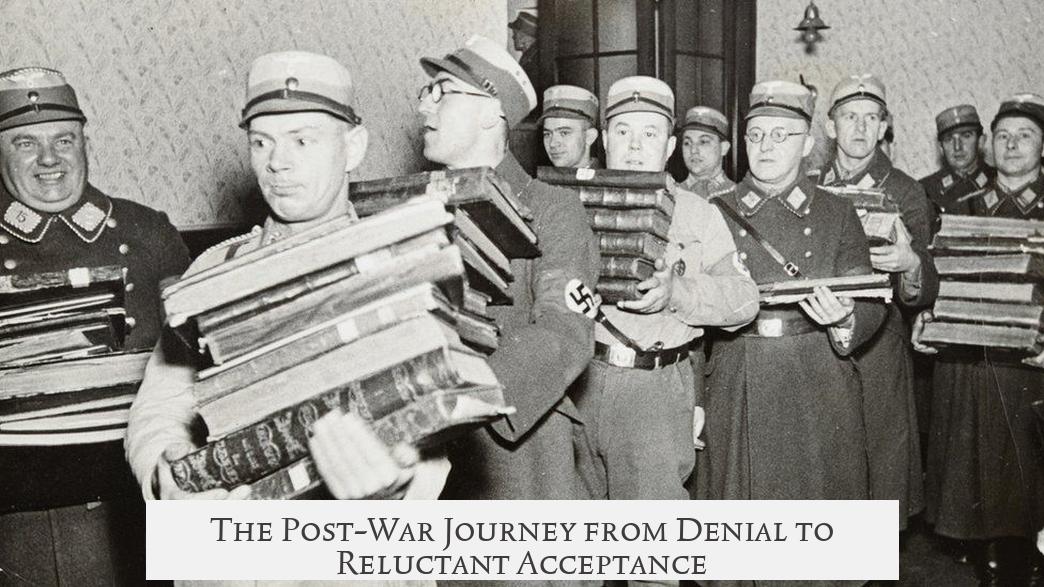 The Post-War Journey from Denial to Reluctant Acceptance