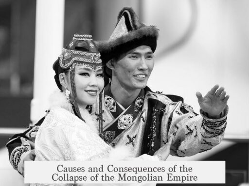 Causes and Consequences of the Collapse of the Mongolian Empire