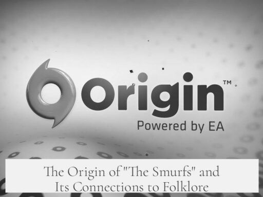 The Origin of "The Smurfs" and Its Connections to Folklore