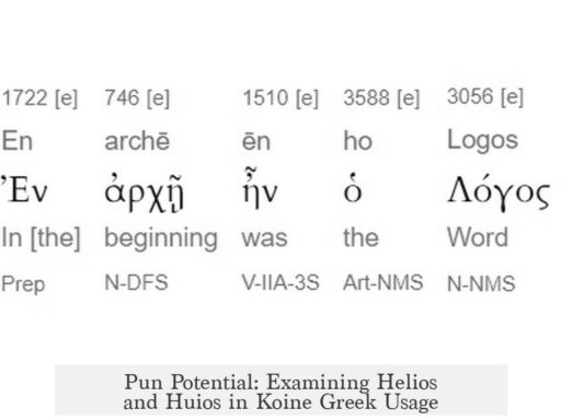 Pun Potential: Examining Helios and Huios in Koine Greek Usage
