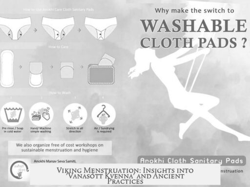 Viking Menstruation: Insights into 'Vanasótt Kvenna' and Ancient Practices