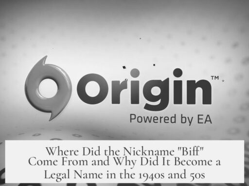 Where Did the Nickname "Biff" Come From and Why Did It Become a Legal Name in the 1940s and 50s