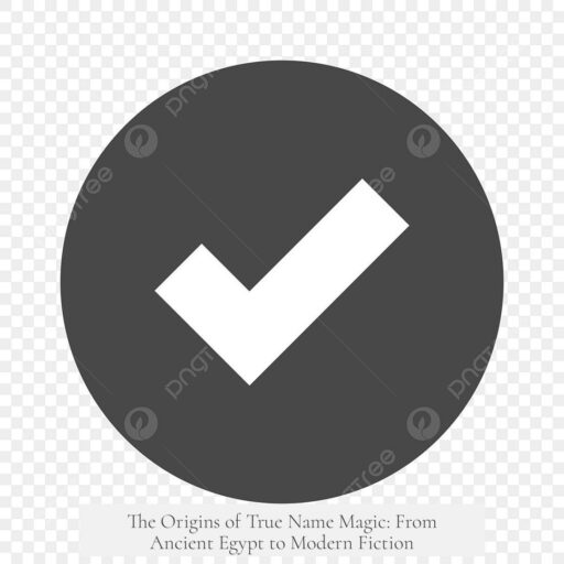 The Origins of True Name Magic: From Ancient Egypt to Modern Fiction