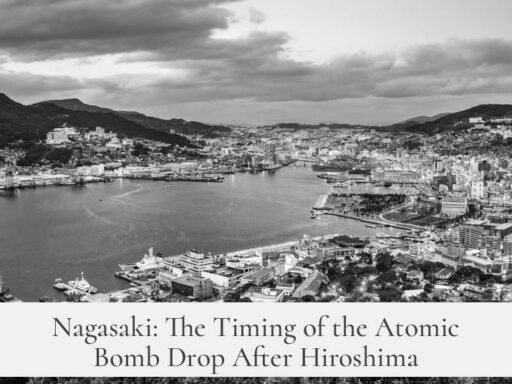 Nagasaki: The Timing of the Atomic Bomb Drop After Hiroshima